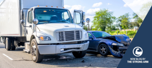 Commercial Truck Accidents: What You Need to Know While Sharing The Road by Frank Azar, The Strong Arm