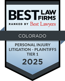 Shield-style award badge reading “Best Law Firms – Ranked by Best Lawyers,” with “Colorado Personal Injury Litigation – Plaintiffs, Tier 1, 2025” displayed prominently